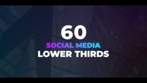 Read more about the article VIDEOHIVE 60 SOCIAL MEDIA LOWER THIRDS