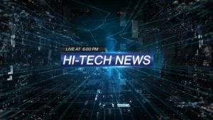 Read more about the article VIDEOHIVE HI-TECH NEWS