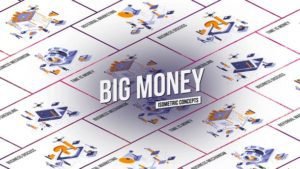 Read more about the article VIDEOHIVE BIG MONEY – ISOMETRIC CONCEPT