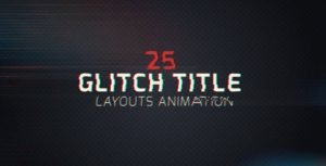 Read more about the article VIDEOHIVE 25 GLITCH TITLE ANIMATION PACK