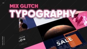 Read more about the article VIDEOHIVE MIX GLITCH TYPOGRAPHY