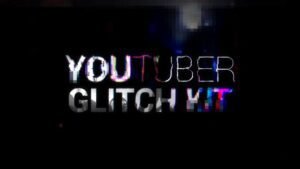 Read more about the article VIDEOHIVE YOUTUBER KIT | GLITCH