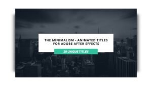 Read more about the article VIDEOHIVE THE MINIMALIST