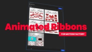 Read more about the article Animated Ribbons for Motion Factory 31144302 Videohive